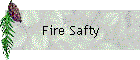 Fire Safty